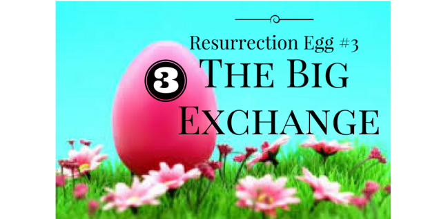Resurrection Egg #3